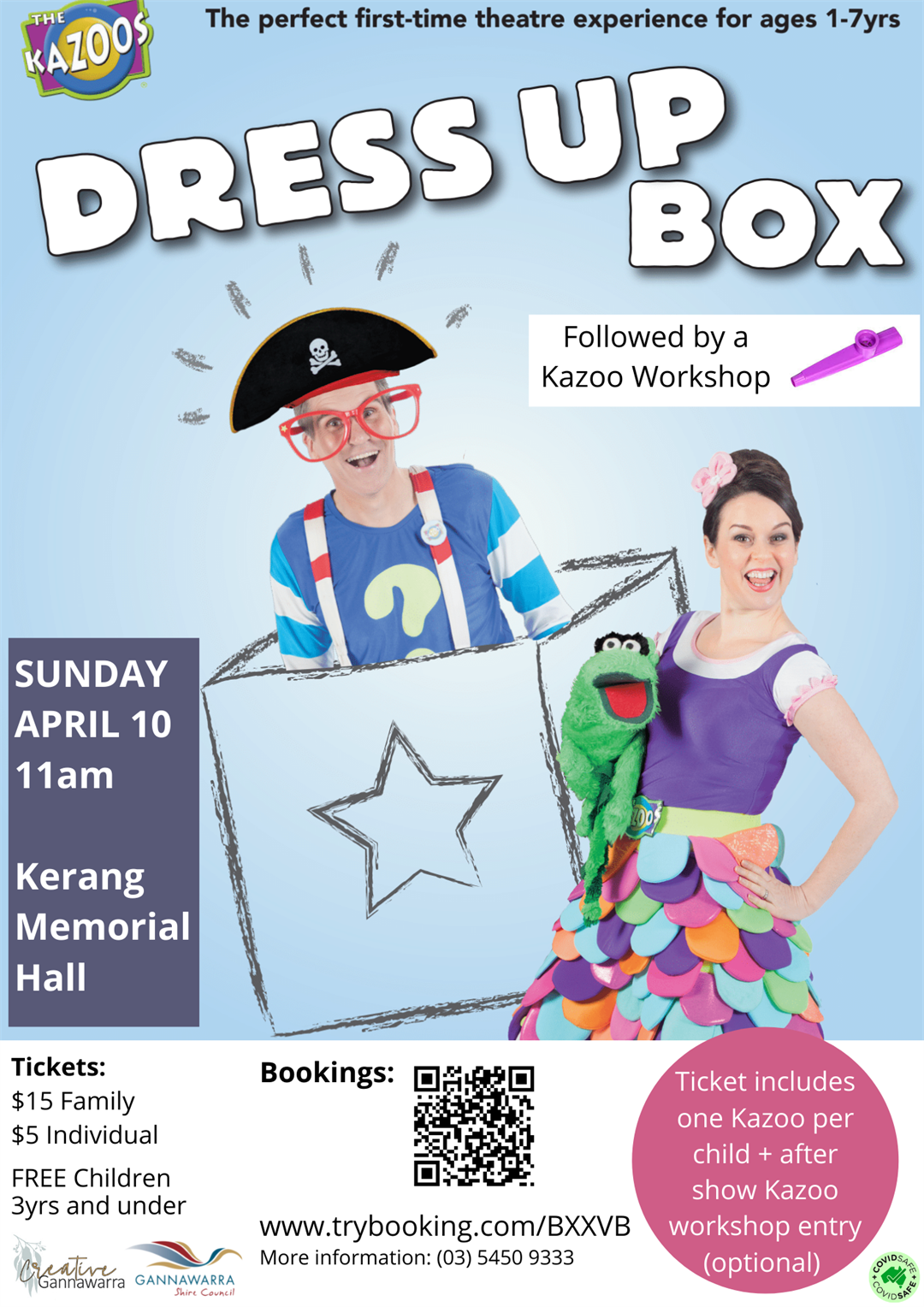 Dress Up Box by The Kazoos Gannawarra Shire Council